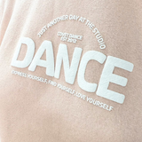 COVET DANCE JADD-SS ADULT JUST ANOTHER DAY AT THE STUDIO SWEATSHIRT