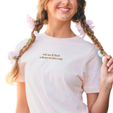 COVET DANCE ASK ME AMI-TEE UNISEX TEE T-SHIRT