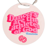 COVET DANCE DAG-TAG DANCERS ARE THE ATHLETES OF GOD BAG TAG